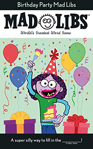Mad Lib Birthday Party