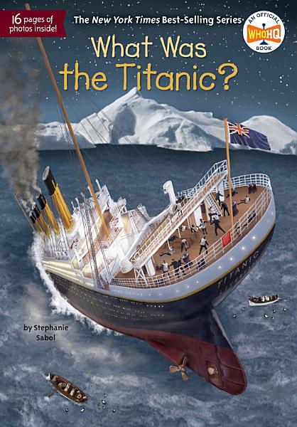 What Was the Titanic-1