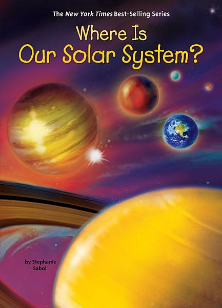 Where Is Our Solar System-1